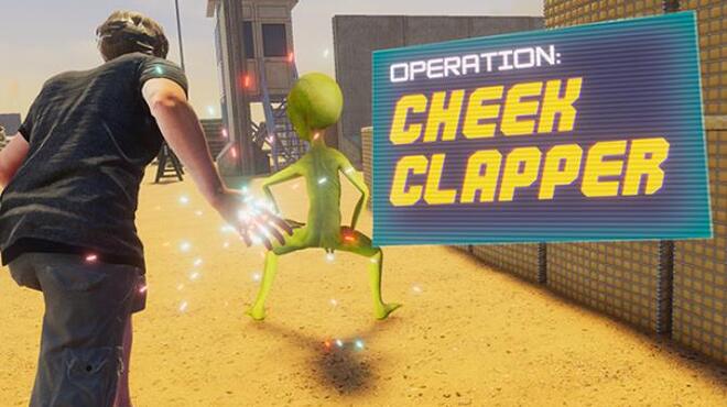 Operation: Cheek Clapper Free Download
