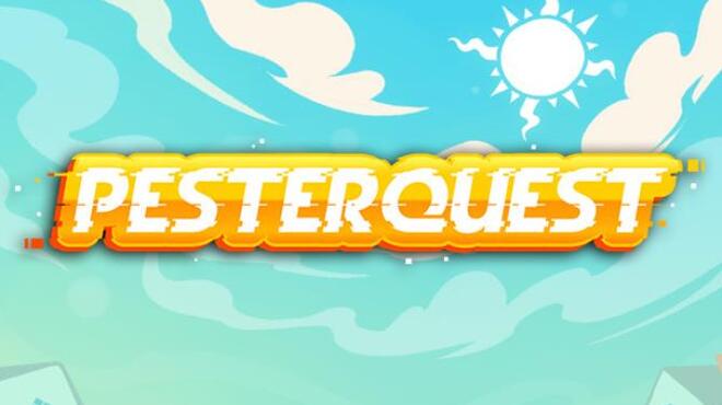 Pesterquest Free Download