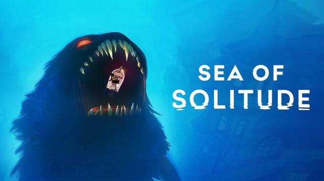 Sea of Solitude Free Download