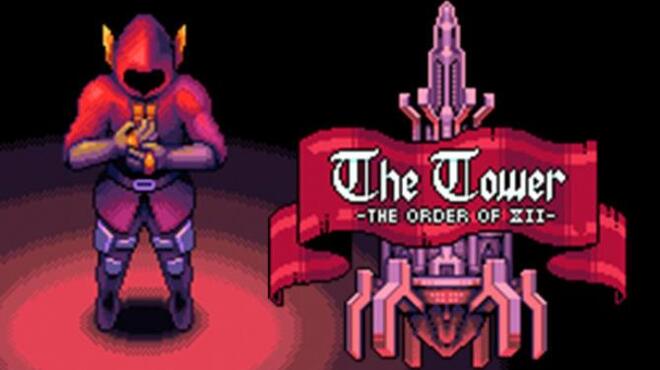 The Tower - The Order of XII Free Download