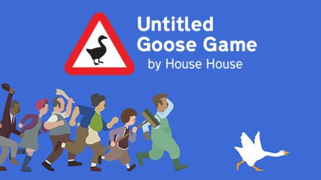 Untitled Goose Game Free Download