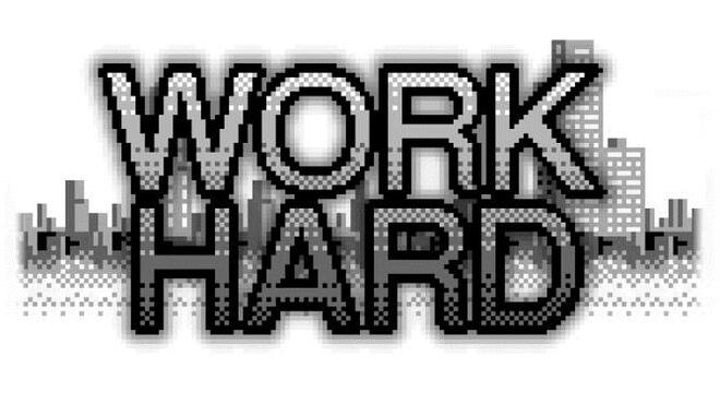 Workhard Free Download