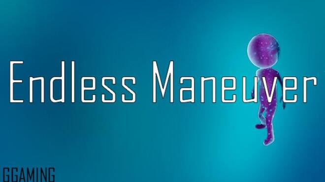 Endless Maneuver Free Download