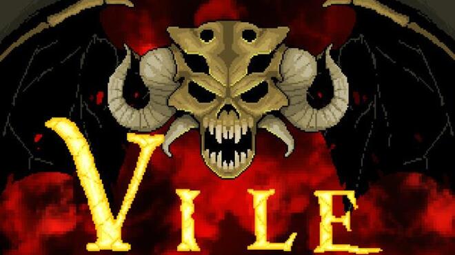 Vile Free Download