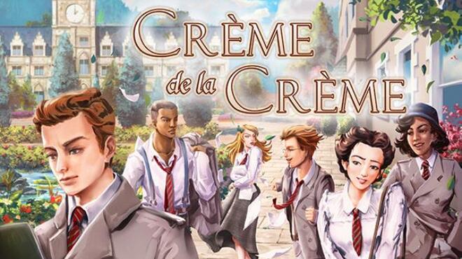 Creme de la Creme Free Download