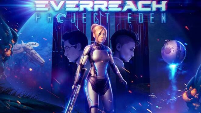 Everreach: Project Eden Free Download