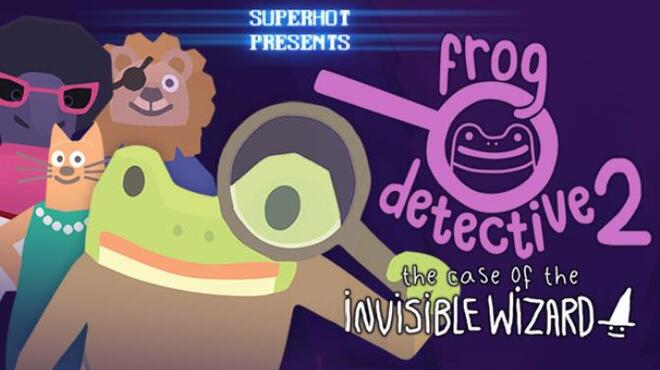 Frog Detective 2: The Case of the Invisible Wizard Free Download