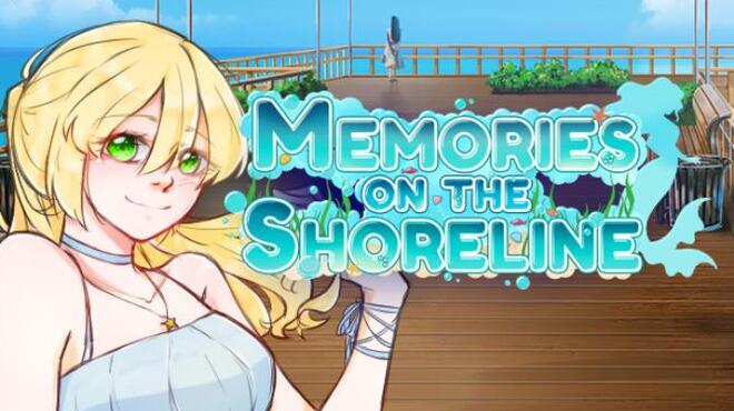 Memories on the Shoreline Free Download