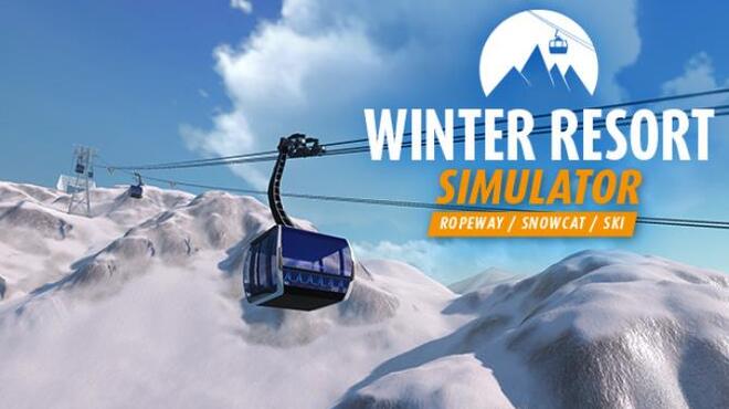 Winter Resort Simulator Free Download