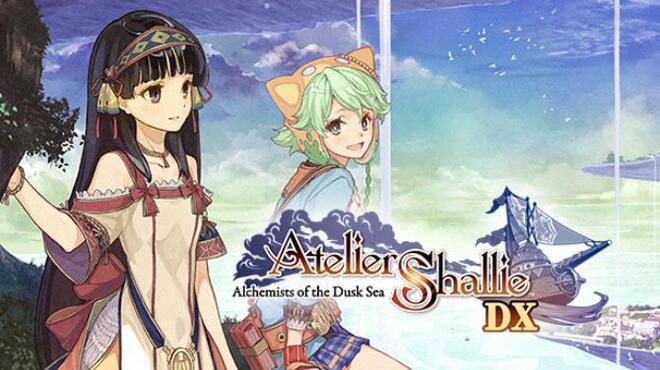 Atelier Shallie: Alchemists of the Dusk Sea DX Free Download