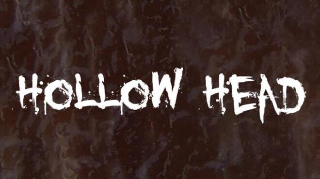 Hollow Head: Director's Cut Free Download