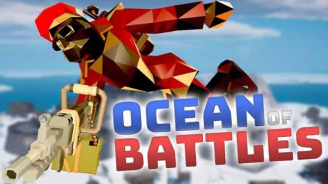 OCEAN OF BATTLES Free Download