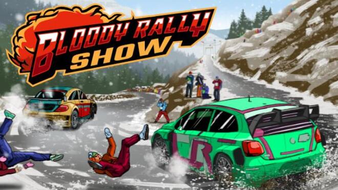 Bloody Rally Show Free Download