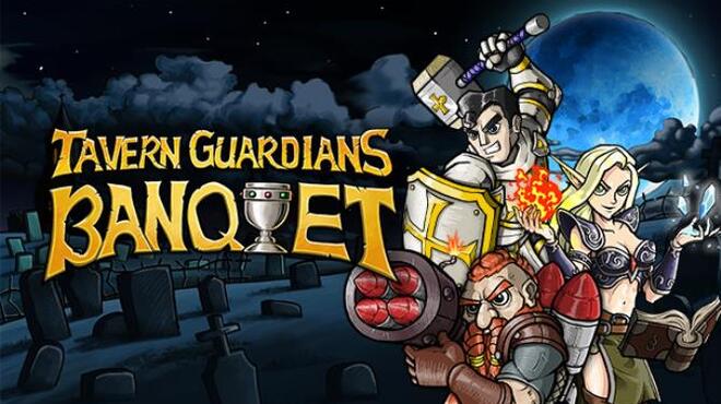 TAVERN GUARDIANS: BANQUET Free Download