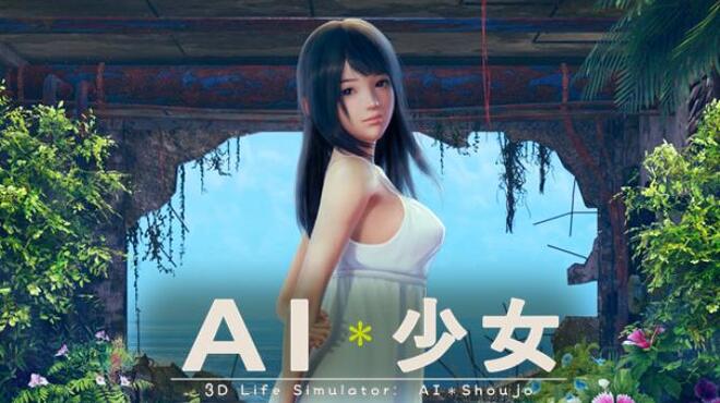 AI＊Shoujo/AI＊少女 Free Download