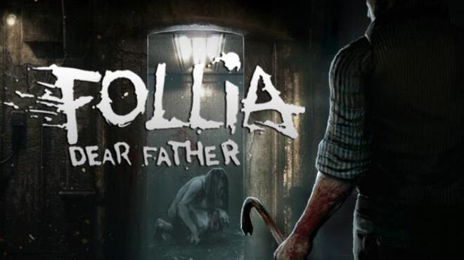 Follia - Dear father Free Download