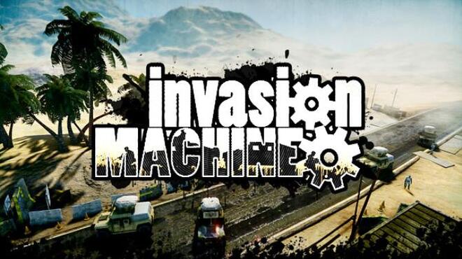 Invasion Machine Free Download