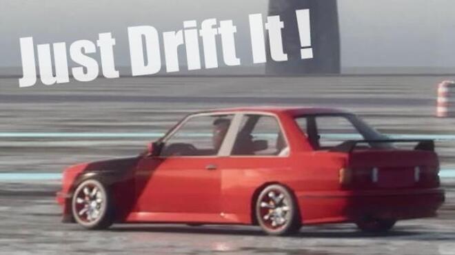 Just Drift It ! Free Download