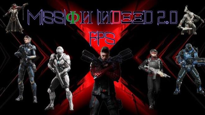 Mission Indeed 2.0 FPS Free Download