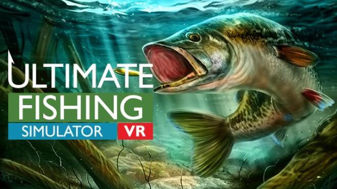 Ultimate Fishing Simulator VR Free Download