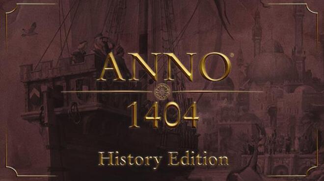 Anno 1404 - History Edition Free Download