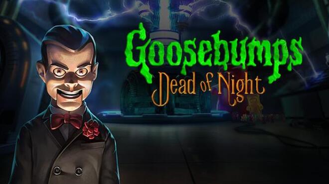 Goosebumps Dead of Night Free Download