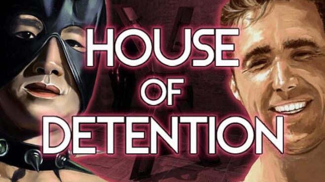 House of Detention Free Download