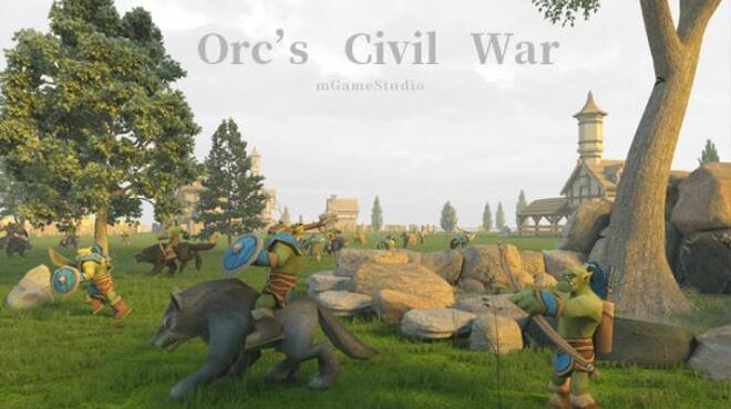 Orc's Civil War Free Download
