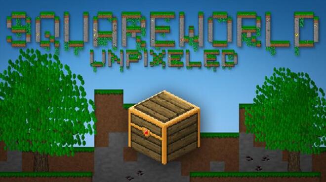 SquareWorld Unpixeled Free Download