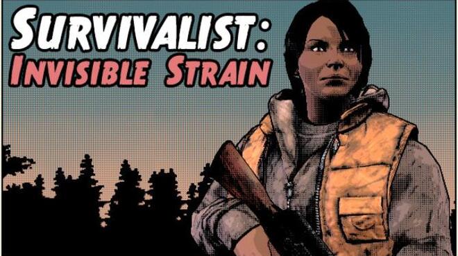 Survivalist: Invisible Strain Free Download