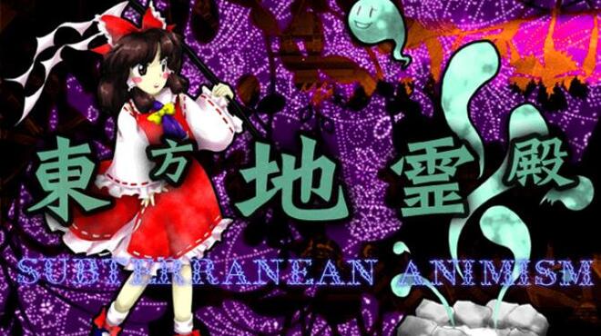 Touhou Chireiden ~ Subterranean Animism. Free Download