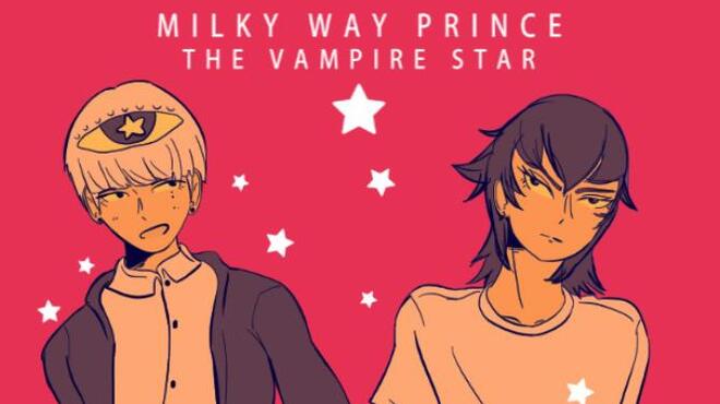 Milky Way Prince – The Vampire Star Free Download