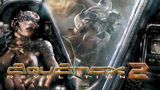 AquaNox 2: Revelation Free Download