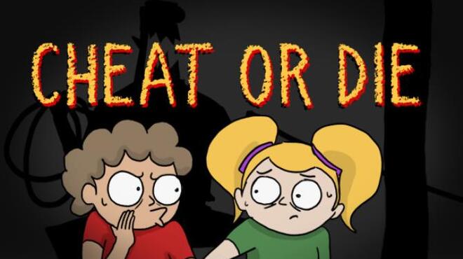 Cheat or Die Free Download