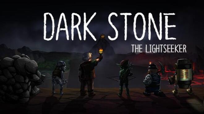 Dark Stone: The Lightseeker Free Download