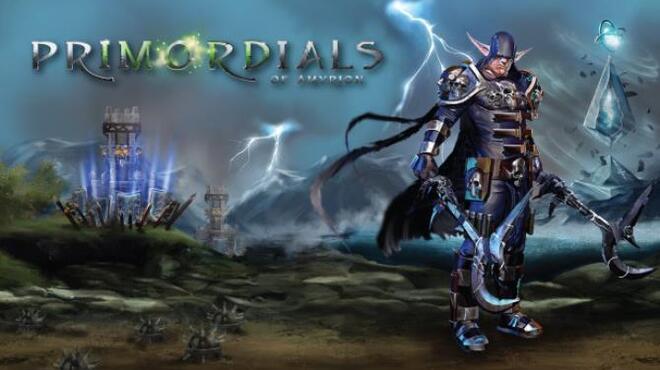 Primordials of Amyrion Free Download