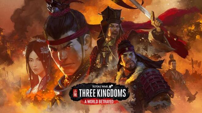 Total War: THREE KINGDOMS - A World Betrayed Free Download