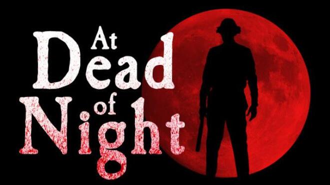 At Dead Of Night Free Download