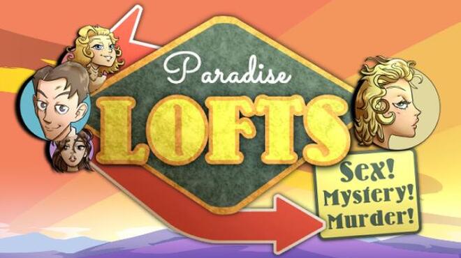 Paradise Lofts Free Download