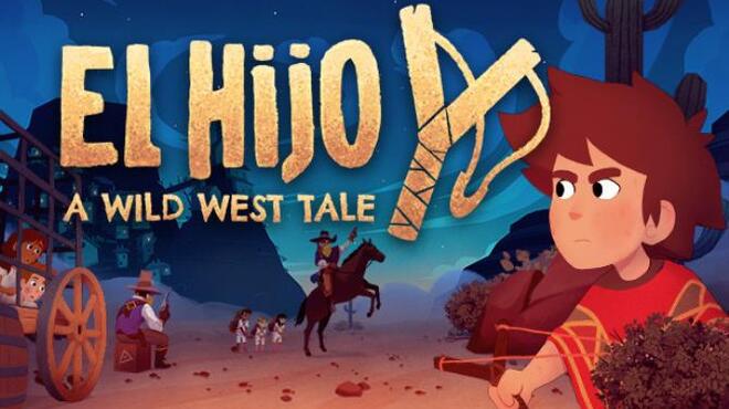 El Hijo - A Wild West Tale Free Download