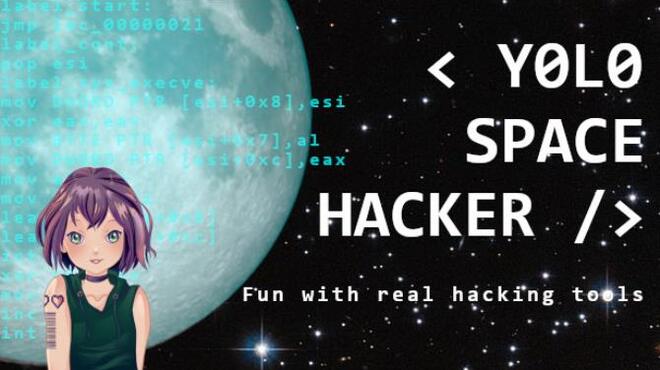 Yolo Space Hacker Free Download