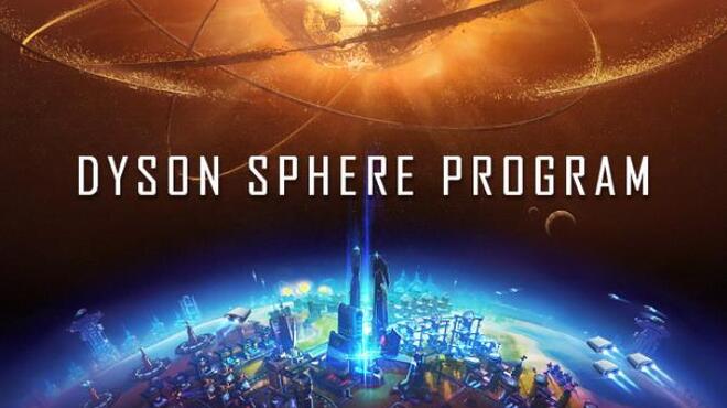 Dyson Sphere Program Free Download