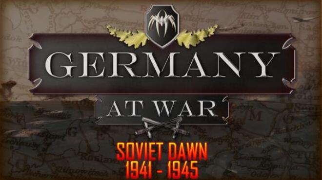 Germany at War - Soviet Dawn Free Download