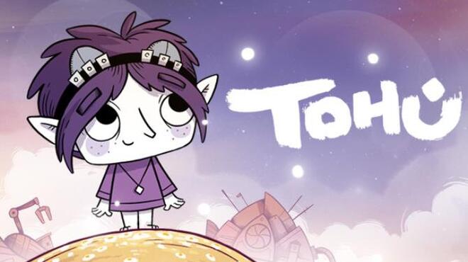 TOHU Free Download