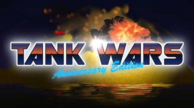 Tank Wars: Anniversary Edition Free Download