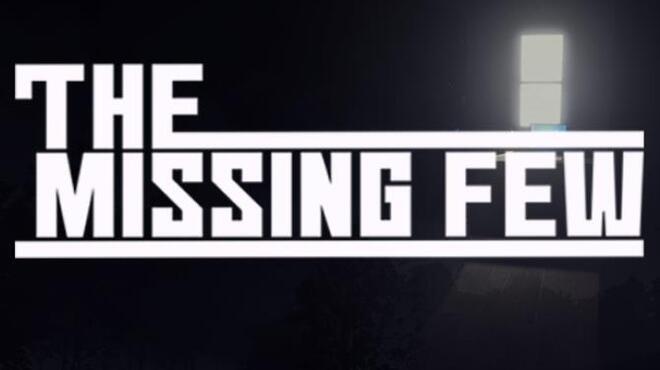 The Missing Few Free Download