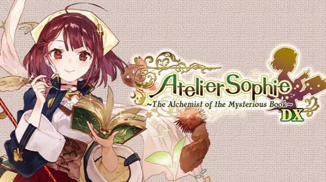 Atelier Sophie: The Alchemist of the Mysterious Book DX Free Download