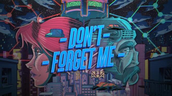 Don't Forget Me Free Download