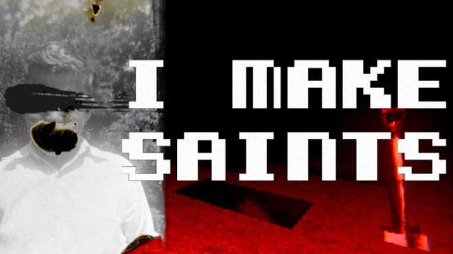 I Make Saints (Steam Edition) Free Download