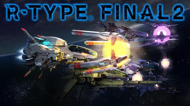 R-Type Final 2 Free Download